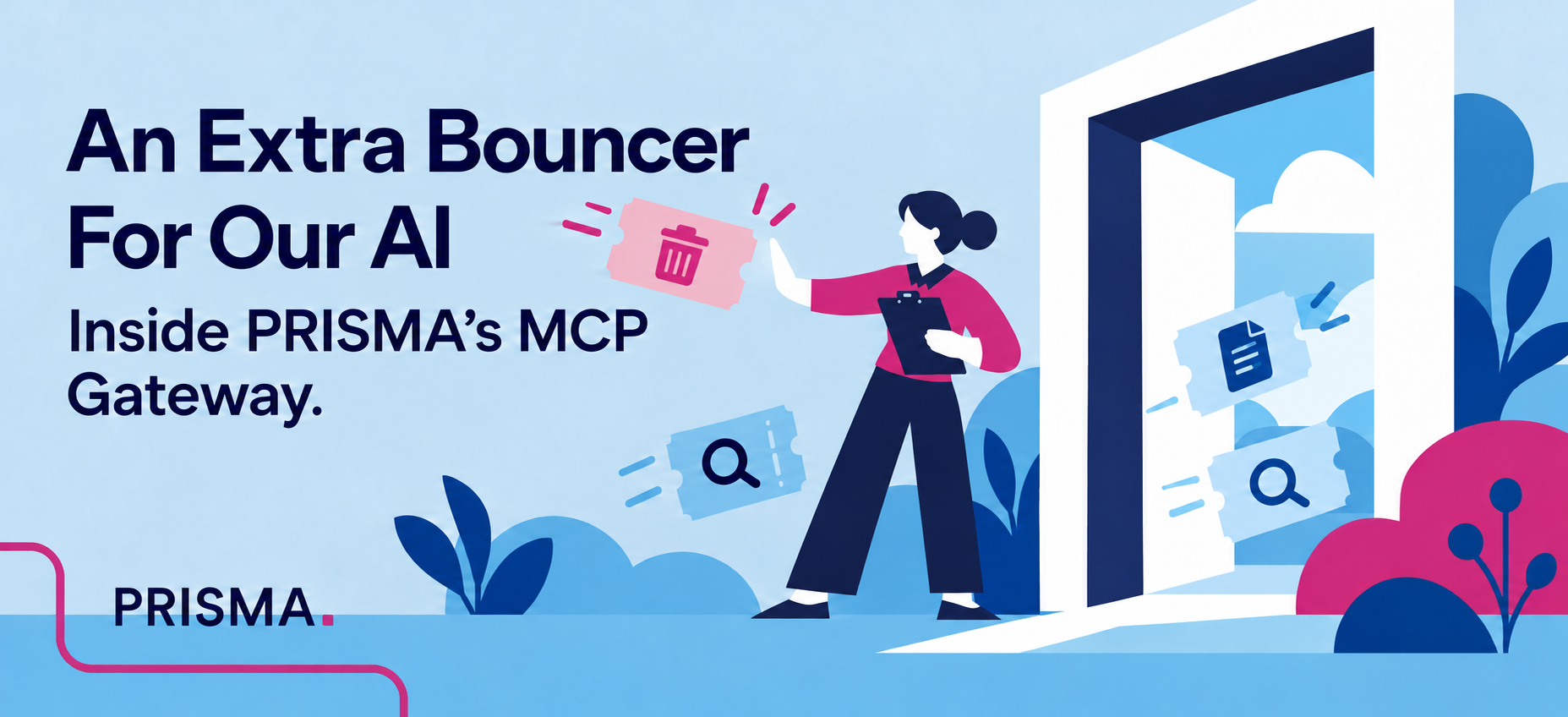 An Extra Bouncer for Our AI